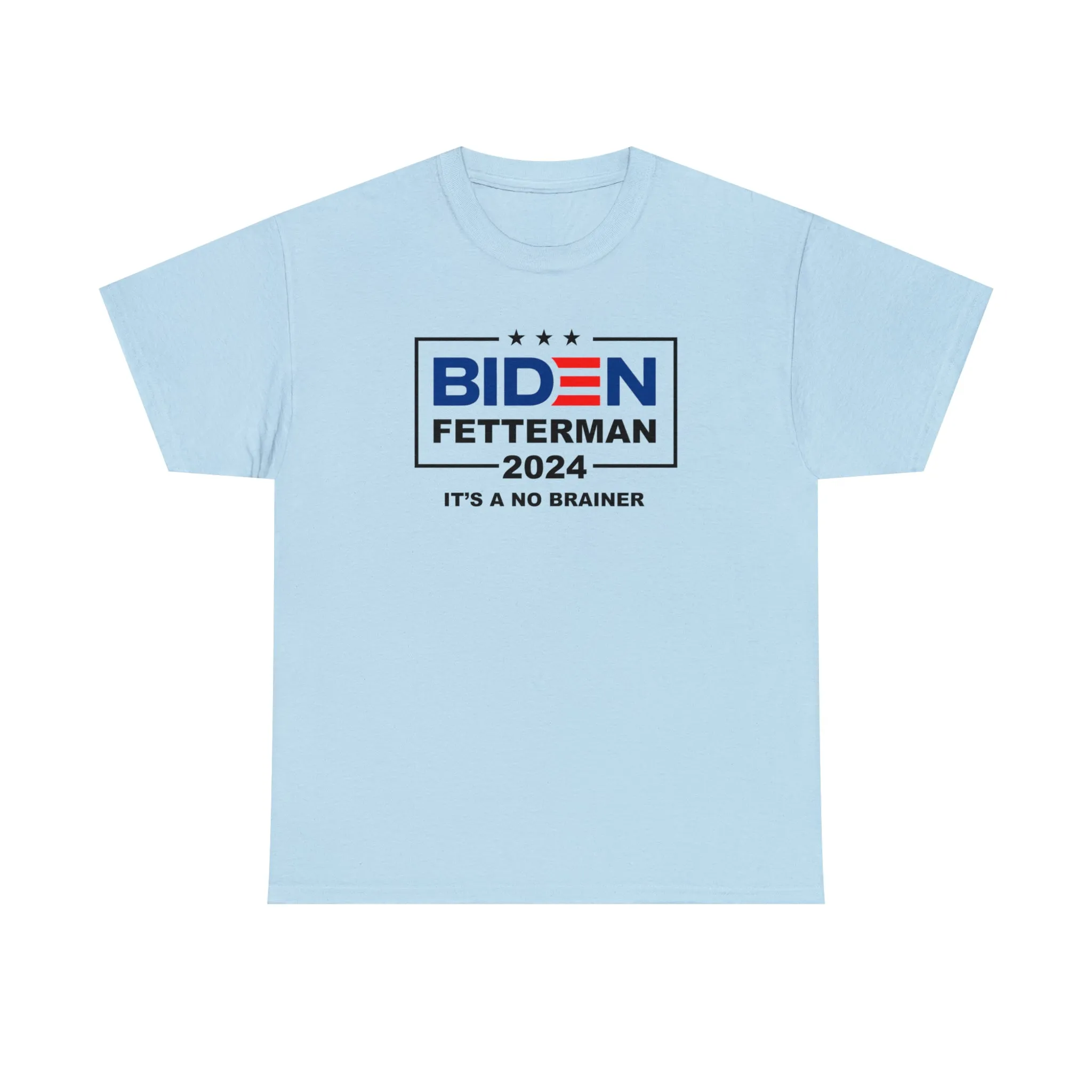 Biden Fetterman 2024 "It's A No Brainer" Unisex T-Shirt